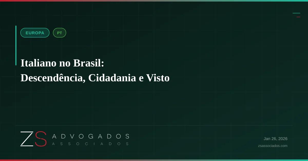 Italiano no Brasil: Descendência, Cidadania e Visto