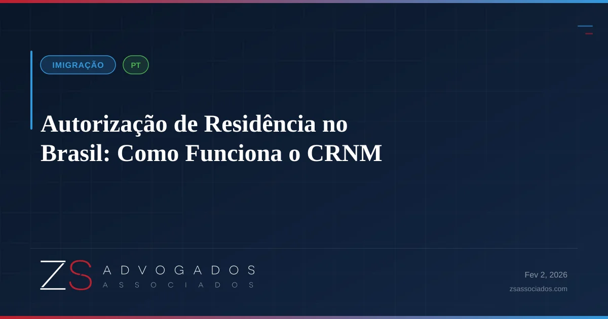 Ilustração sobre Autorização de Residência no Brasil: Como Funciona o CRNM