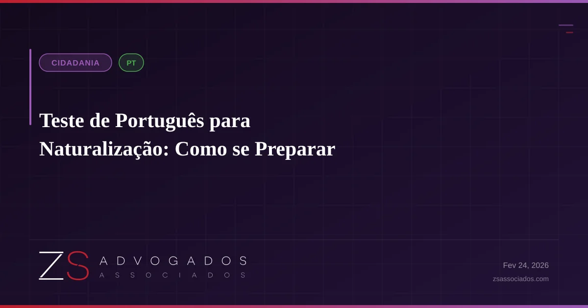 Teste de Português para Naturalização: Como se Preparar