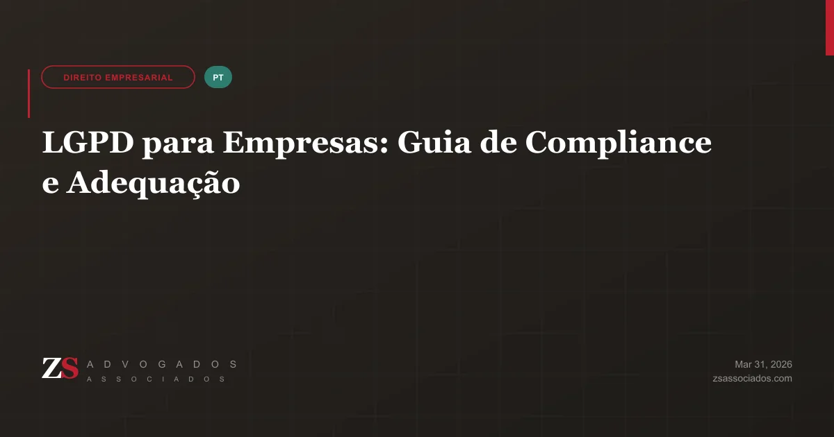 Guia de compliance LGPD para empresas no Brasil