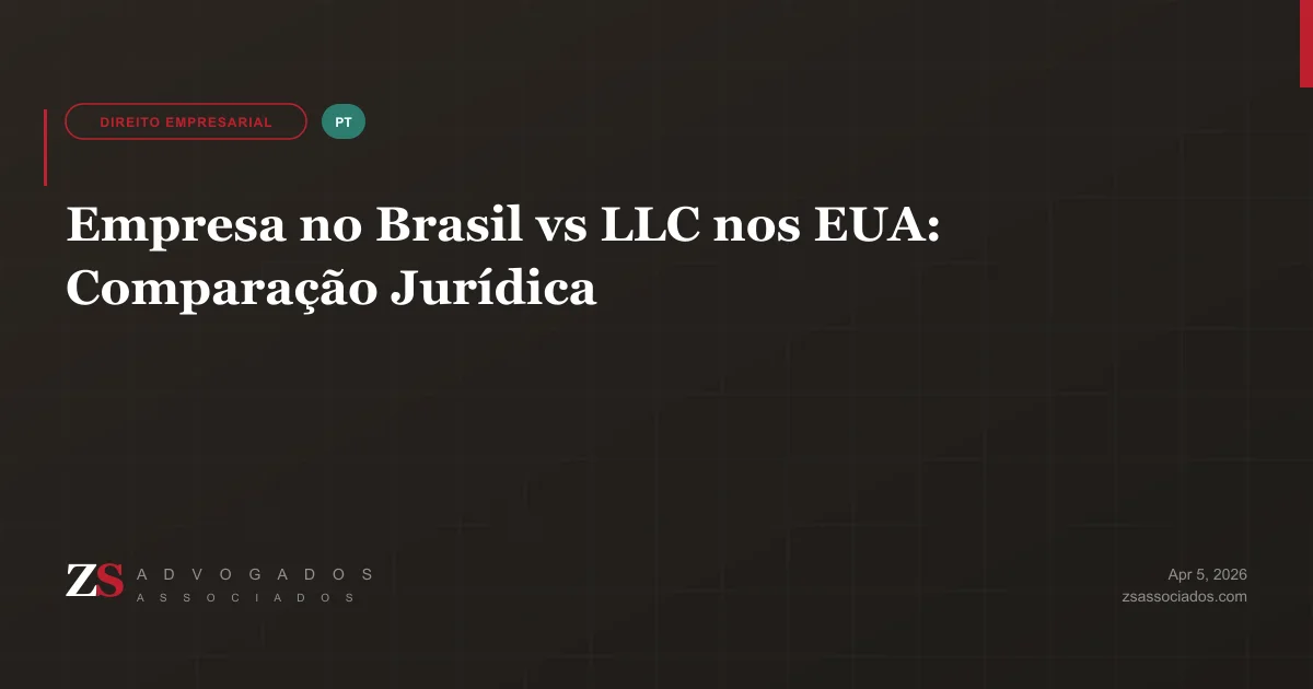 Comparação entre empresa brasileira e LLC americana
