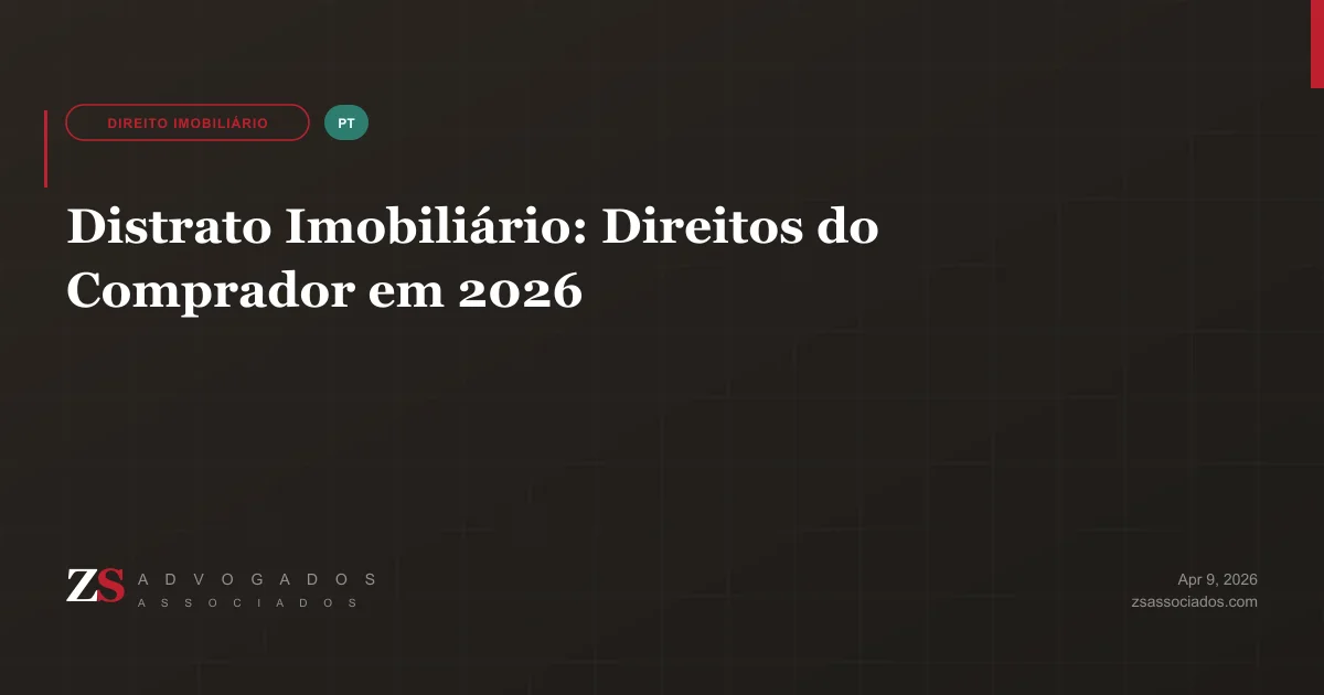 Distrato imobiliário com contrato sendo rescindido e direitos do comprador