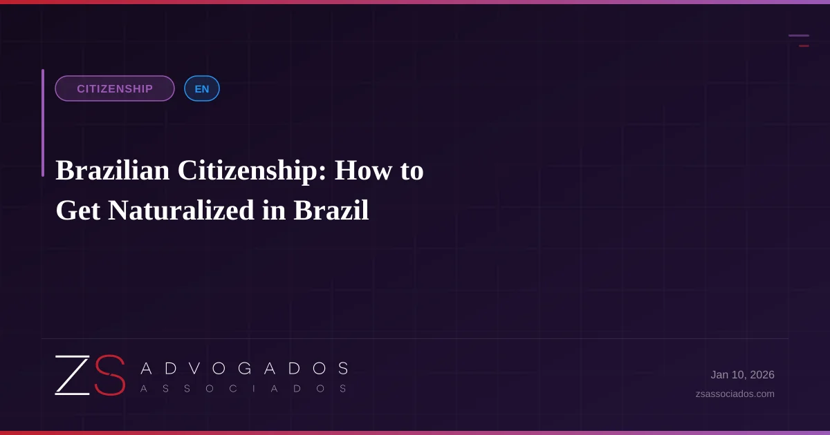 Illustration about Brazilian Citizenship: How to Get Naturalized in Brazil