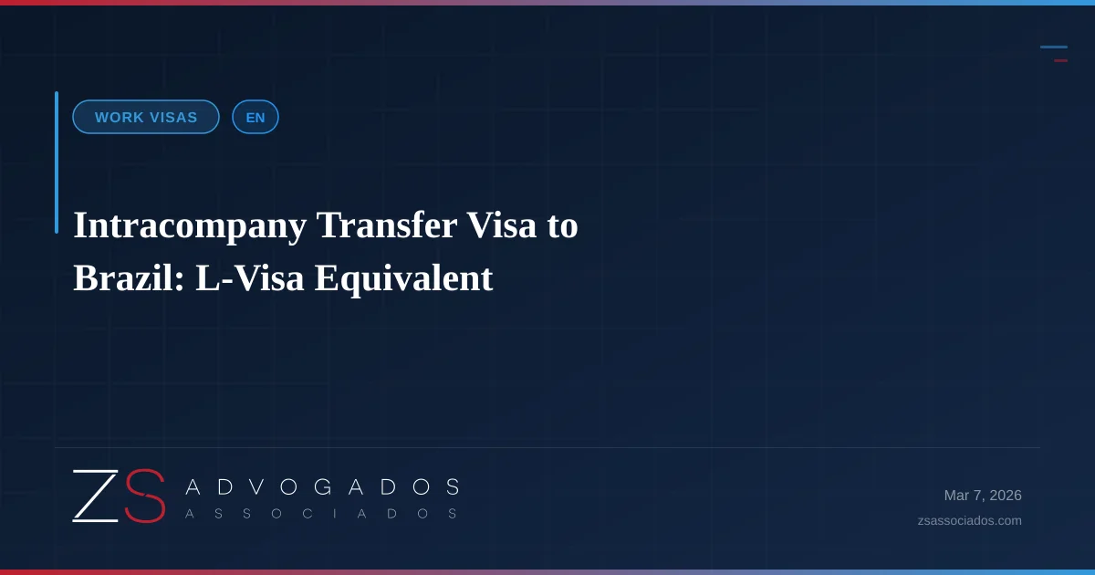 Illustration about Intracompany Transfer Visa to Brazil: L-Visa Equivalent