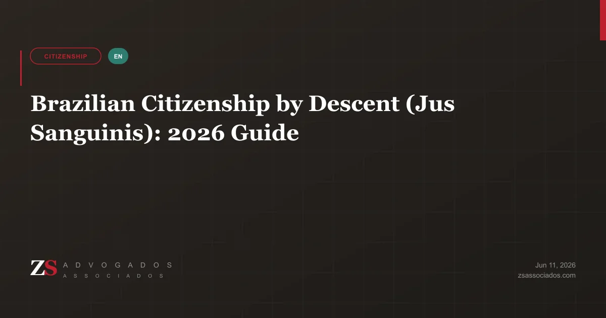 Brazilian citizenship by naturalization from residency — ZS Advogados immigration law