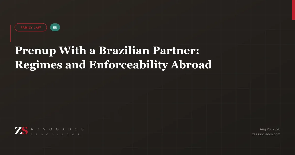 Foreign and Brazilian partners signing a pacto antenupcial before a Brazilian notary — ZS Advogados cross-border family law